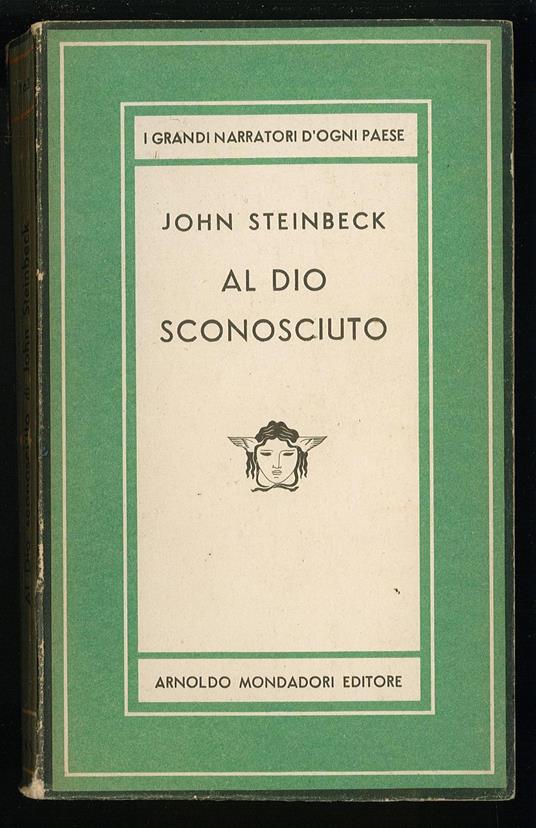 Al dio sconosciuto - John Steinbeck - copertina