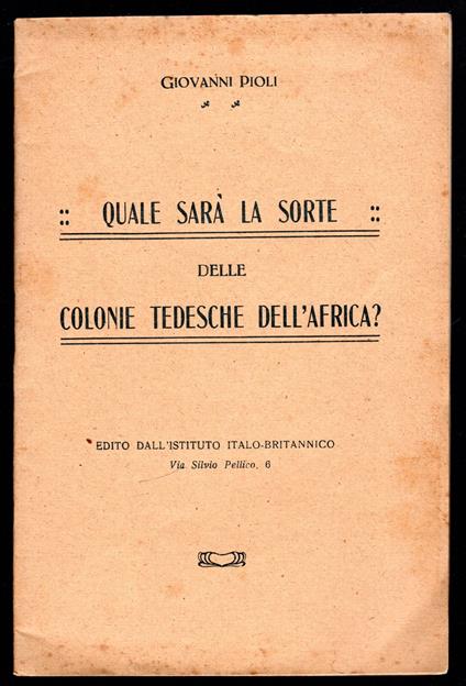 Quale sarà la sorte delle colonie tedesche dell'Africa? - copertina