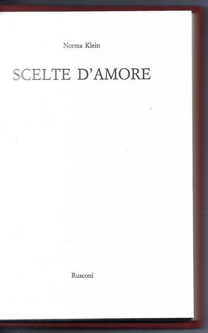 Scelte d'amore - Norma Klein - copertina