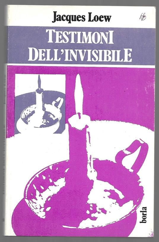 Testimoni dell'invisibile - Jacques Loew - copertina
