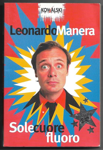 Sole cuore fluoro - Leonardo Manera - copertina