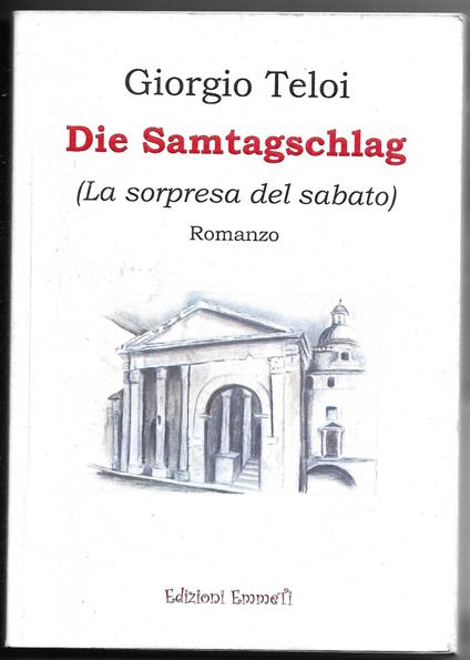 Die Samtagschlag - Giorgio Teloi - copertina