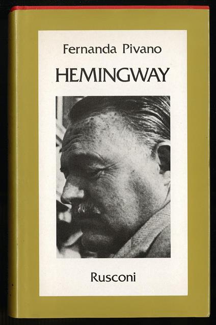 Hemingway - Fernanda Pivano - copertina