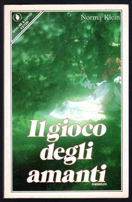 Il gioco degli amanti - Norma Klein - copertina