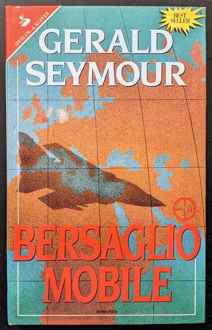 Bersaglio mobile - Gerald Seymour - copertina