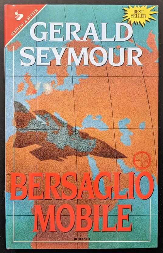 Bersaglio mobile - Gerald Seymour - copertina