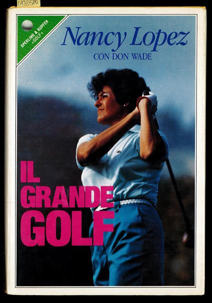 Il grande golf - Nancy Lopez - copertina