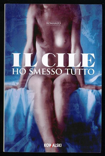 Ho smesso tutto - copertina