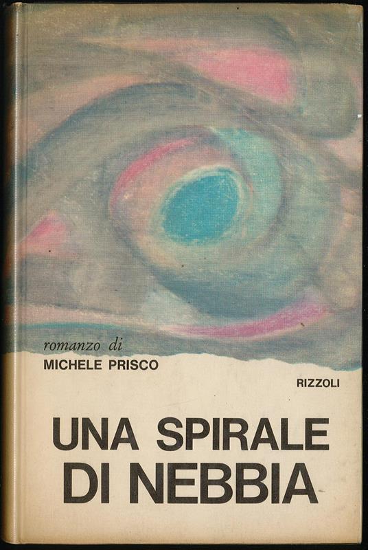 Una spirale di nebbia - Michele Prisco - copertina