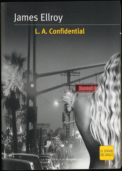 L.A. Confidential - James Ellroy - copertina