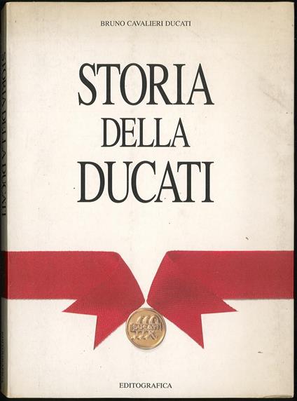 Storia della Ducati - Bruno Cavalieri Ducati - copertina