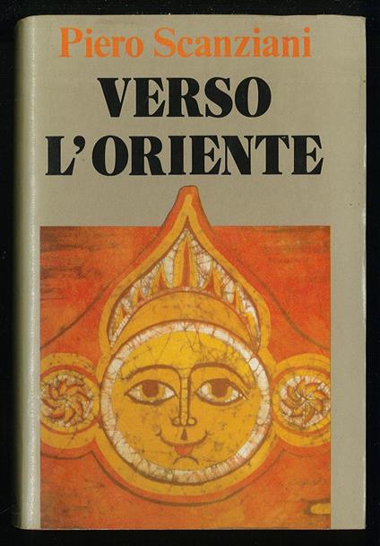 Verso l'Oriente - Piero Scanziani - copertina
