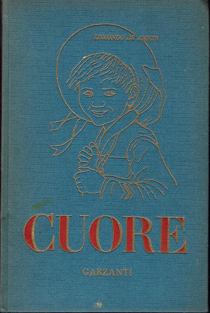 Cuore - Edmondo De Amicis - copertina