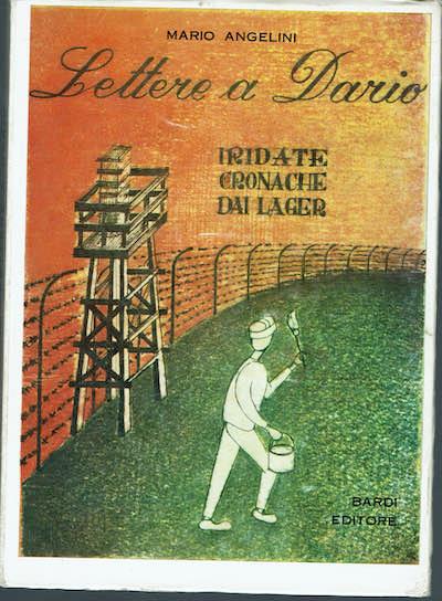 Lettere a Dario, iridate cronache dai lager - copertina