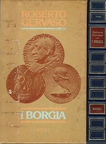 I Borgia - Roberto Gervaso - copertina