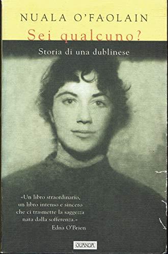Sei qualcuno? - Nuala O'Faolain - copertina