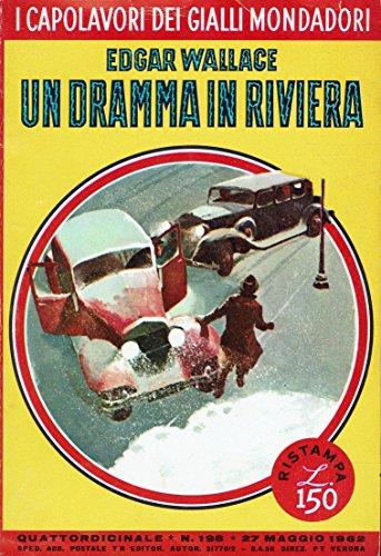 Un dramma in riviera - Edgar Wallace - copertina