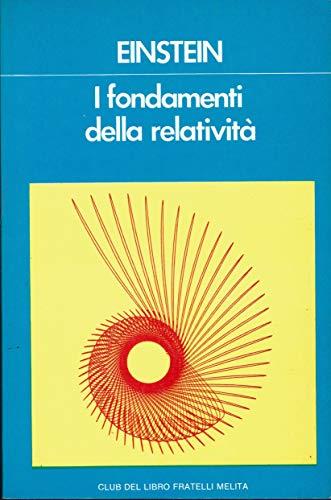 I fondamenti della relatività - Albert Einstein - copertina