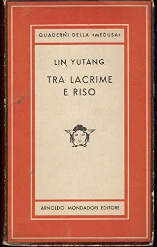 Tra lacrime e riso - Yutang Lin - copertina