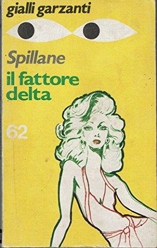 Il Fattore Delta - Mickey Spillane - copertina