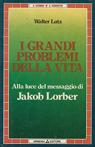 I grandi problemi della vita - copertina