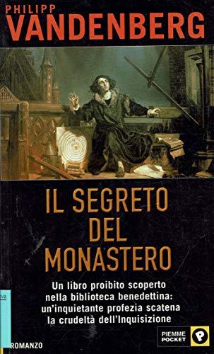 Il segreto del monastero - Philipp Vandenberg - copertina