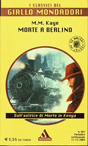 Morte a Berlino - M. M. Kaye - copertina