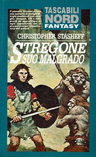 Stregone Suo Malgrado - Christopher Stasheff - copertina