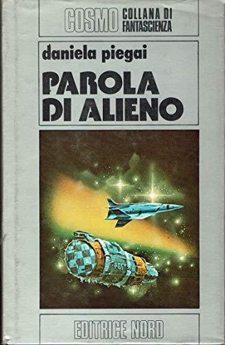 Parola di alieno - Daniela Piegai - copertina