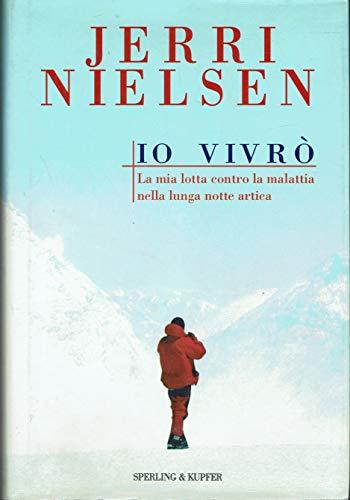 Io vivrò - Jerri Nielsen - copertina