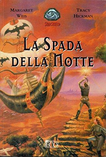 La spada della notte - Margaret Weis - copertina