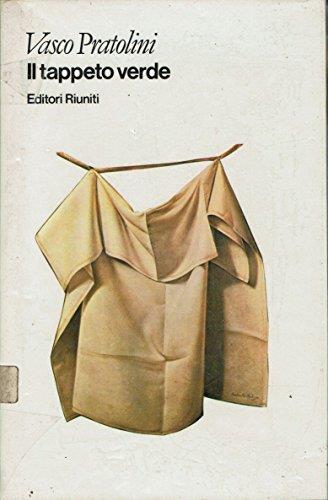 Il tappeto verde - Vasco Pratolini - copertina