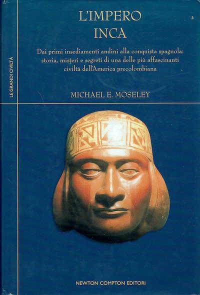 L'impero Inca - Michael E. Moseley - copertina