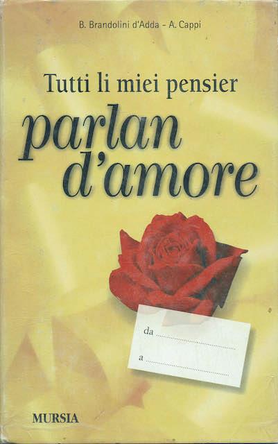 Tutti li miei pensier parlan d'amore - copertina