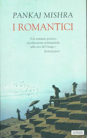 I romantici - Pankaj Mishra - copertina