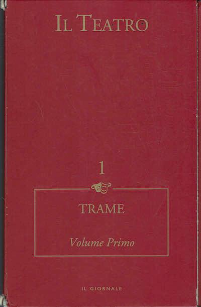 Il teatro - Trame - Vol.1 - copertina