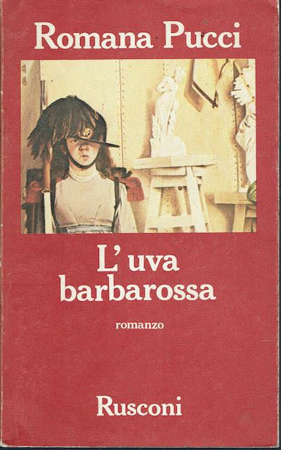 L'uva barbarossa - Romana Pucci - copertina