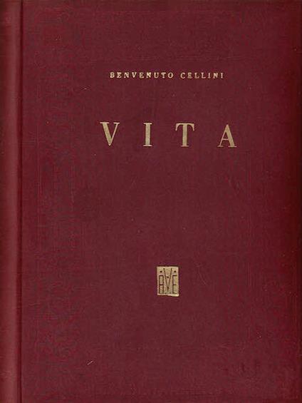 Vita - Benvenuto Cellini - copertina
