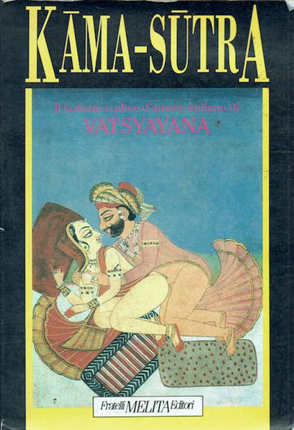 Kama-sutra .Il famoso codice d'amore indiano di Vatsyayana - copertina