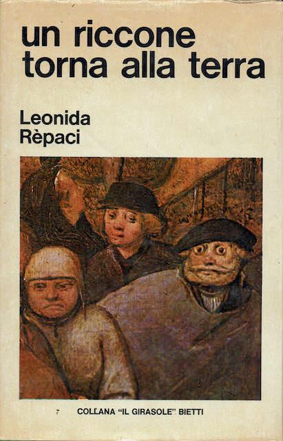 Un riccone torna alla terra - Leonida Rèpaci - copertina