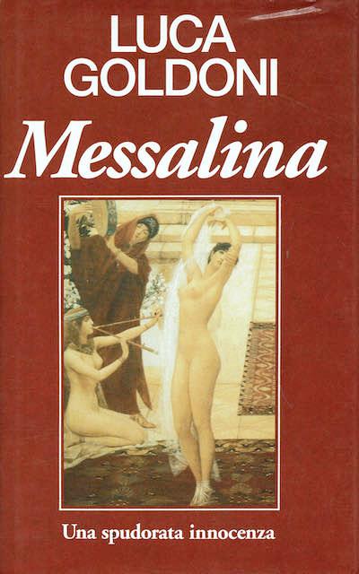 Messalina - Luca Goldoni - copertina