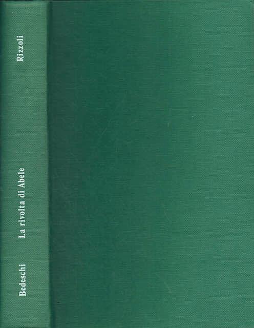 La rivolta di Abele - Giulio Bedeschi - copertina