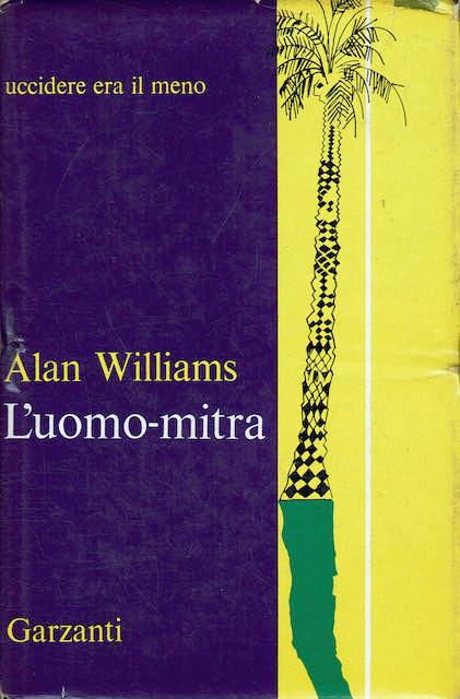 L'uomo-mitra - Alan Williams - copertina