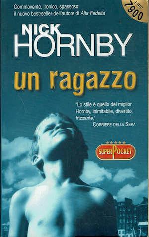 Un ragazzo - Nick Hornby - copertina