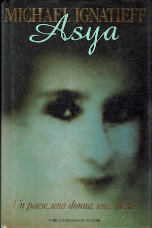 Asya - Michael Ignatieff - copertina