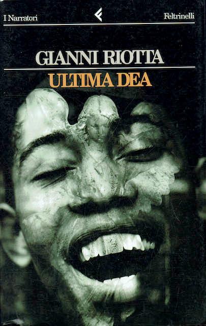 L'ultima dea - Gianni Riotta - copertina