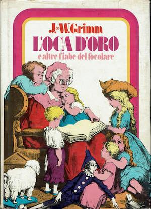 L'oca d'oro e altre fiabe del focolare - copertina