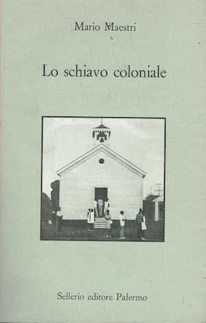 Lo schiavo coloniale - copertina