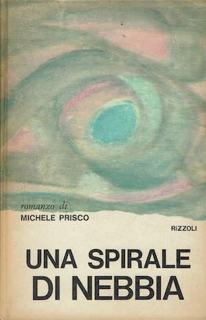 Una spiale di nebbia - Michele Prisco - copertina