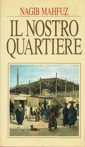 Il nostro quartiere - Nagib Mahfuz - copertina